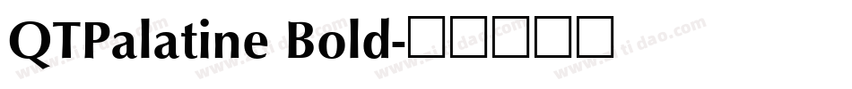 QTPalatine Bold字体转换